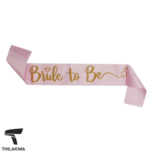 Bride To Be Sash