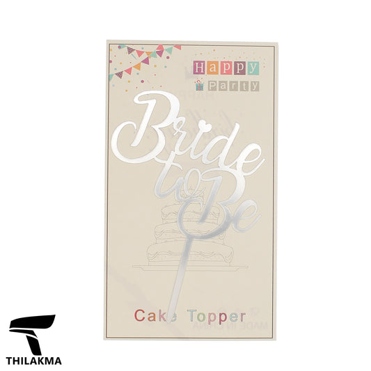 Bride to Be Cake Topper