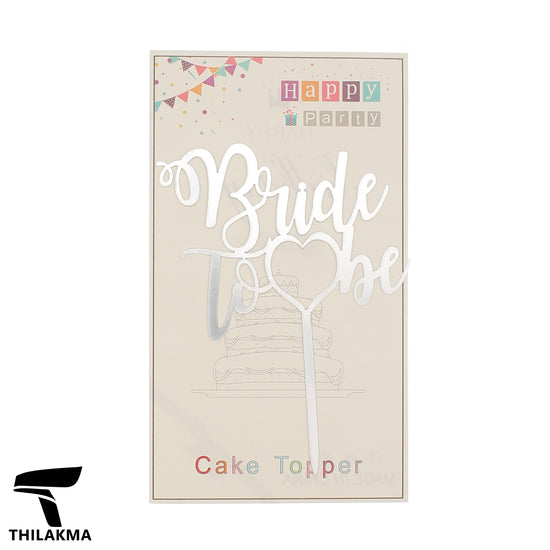 Bride to Be Cake Topper