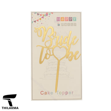 Bride to Be Cake Topper