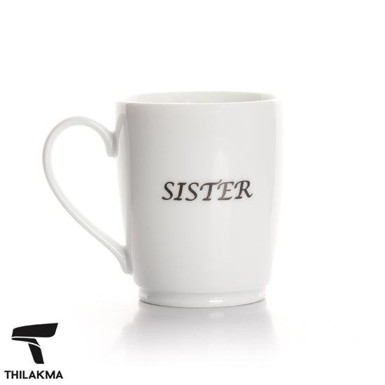 Ceramic Mug - "Sister"