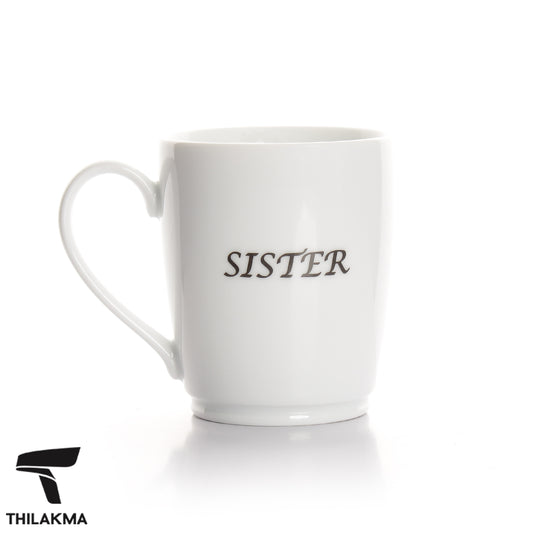 Ceramic Mug - "Sister"